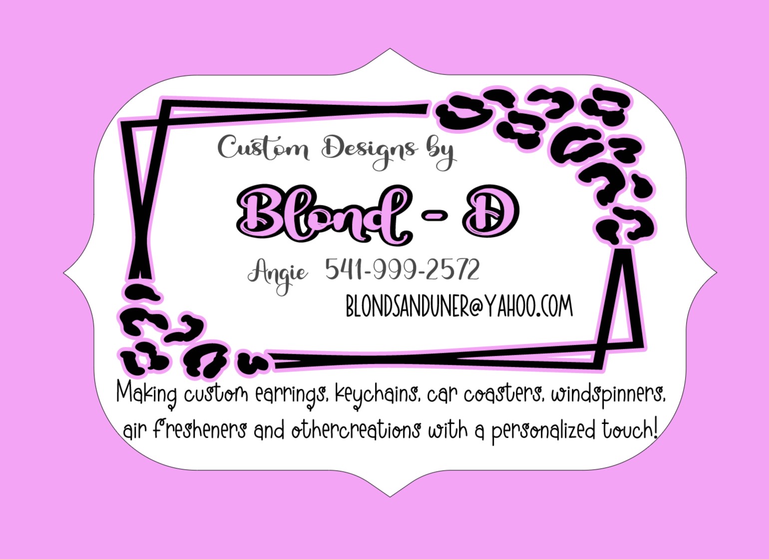 Custom creations bu blon-D